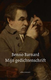 Mijn gedichtenschrift - Benno Barnard (ISBN 9789025446079)