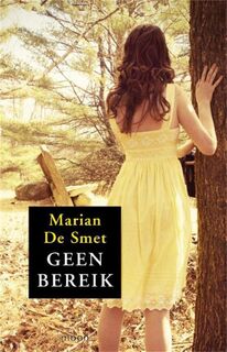 Geen bereik - Marian de Smet (ISBN 9789048808908)
