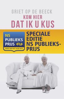 Kom hier dat ik u kus - Griet Op De Beeck (ISBN 9789044623109)