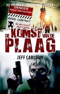 De komst van de plaag - Jeff Carlson (ISBN 9789078437260)