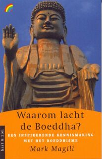 Waarom lacht de Boeddha? - Mark Magill (ISBN 9789041706218)