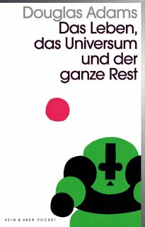 Das Leben, das Universum und der ganze Rest - Douglas Adams (ISBN 9783036959559)