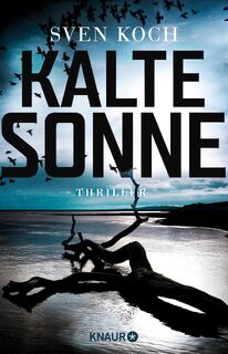 Kalte Sonne - Sven Koch (ISBN 9783426521540)