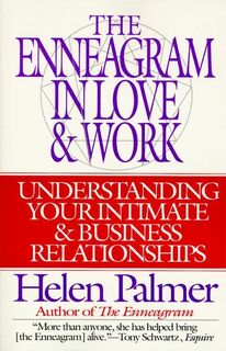 The Enneagram in Love and Work Understanding Your Intimate and Business Relationships - Helen Palmer (ISBN 9780062507211)