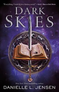 Dark Skies - Danielle L. Jensen (ISBN 9781250317773)