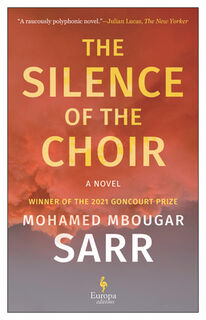 Sarr, M: Silence of the Choir - Mohamed Mbougar Sarr (ISBN 9798889660200)