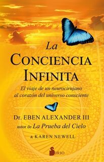 Conciencia Infinita, La - Eben Alexander (ISBN 9788418000010)