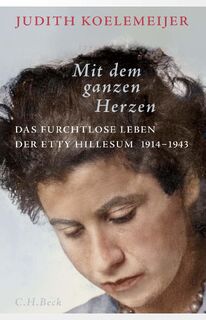 Mit dem ganzen Herzen - Judith Koelemeijer (ISBN 9783406813474)