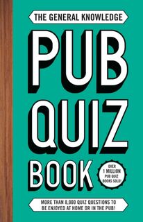 The General Knowledge Pub Quiz Book - Roy Preston, Sue Preston (ISBN 9781787398313)