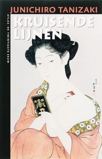 Kruisende lijnen - J. Tanizaki (ISBN 9789045012179)