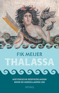 Thalassa - Fik Meijer (ISBN 9789044660661)