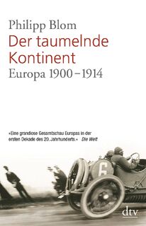 Der taumelnde Kontinent - Philipp Blom (ISBN 9783446232921)