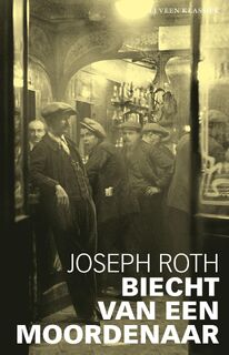 Biecht van een moordenaar - Joseph Roth (ISBN 9789020415179)