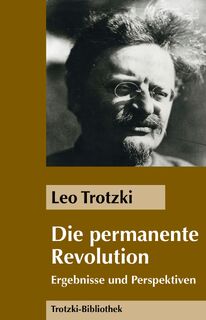 Die Permanente Revolution - Leo Trotzki (ISBN 9783886341351)