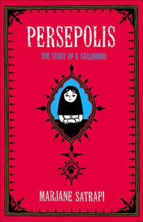 Persepolis: The Story of a Childhood - Marjane Satrapi (ISBN 9781417640416)