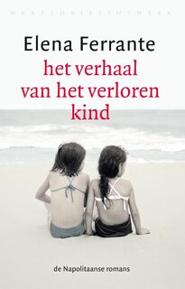 Het verhaal van het verloren kind - Elena Ferrante (ISBN 9789028426689)