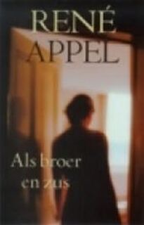 Als broer en zus - René Appel (ISBN 9789059650138)