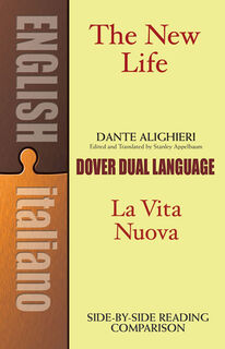 The New Life / La Vita Nuova - Dante Alighieri (ISBN 9780486453491)