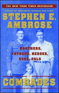 Ambrose, S: Comrades - Stephen E Ambrose (ISBN 9780743200745)