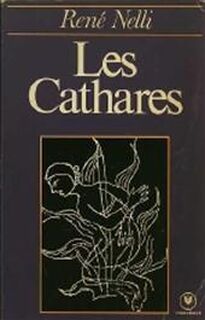 Les Cathares - René Nelli (ISBN 9782501000598)