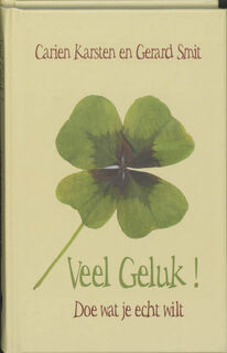 Veel geluk! - CARIEN Karsten, GERARD Smit (ISBN 9789038916224)
