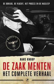 De zaak Menten, het complete verhaal - Hans Knoop (ISBN 9789089758606)