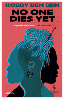 No One Dies Yet - Kobby Ben Ben (ISBN 9781609457563)