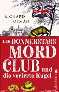 Der Donnerstagsmordclub und die verirrte Kugel - Richard Osman (ISBN 9783548069289)