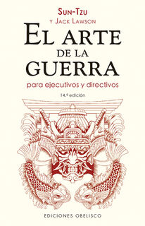 Arte de la Guerra Para Ejecutivos Y Directivos, El - Sun Tzu (ISBN 9788411721851)