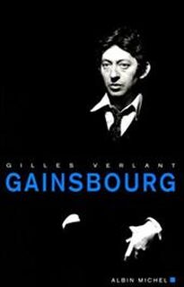 Gainsbourg - Gilles Verlant, Jean-Dominique Brierre, Stéphane Deschamps (ISBN 9782226120601)