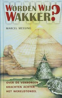 Worden wij wakker? - Marcel. Messing (ISBN 9789020284119)