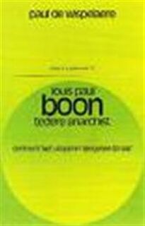 louis paul boon, tedere anarchist - Paul de Wispelaere