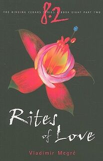Rites of Love - Vladimir Megre (ISBN 9780980181289)