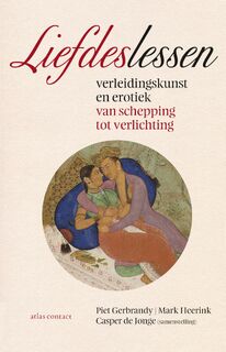 Liefdeslessen - Piet Gerbrandy, Mark Heerink, Casper de Jonge (ISBN 9789045032535)