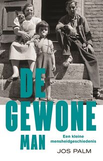 De gewone man - Jos Palm (ISBN 9789045026862)