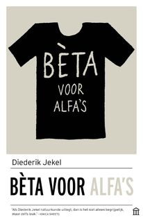 Bèta voor alfa's - Diederik Jekel (ISBN 9789046706404)