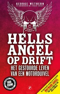 Hells Angel op drift - George Wethern, Vincent Colnett (ISBN 9789089754622)