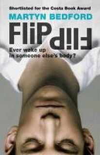 Flip - Martyn Bedford (ISBN 9781406344233)