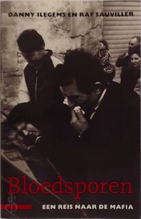 Bloedsporen - D. Ilegems, R. Sauviller (ISBN 9789025411930)