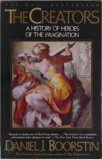 The Creators - Daniel Joseph Boorstin (ISBN 9780679743750)