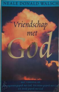 Vriendschap met God - Neale Donald Walsch (ISBN 9789021585499)