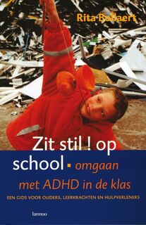 Zit stil ! op school ! - R. Bollart, R. Bollaert (ISBN 9789020948721)