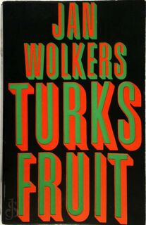 Turks fruit - Jan Wolkers (ISBN 9789029091268)