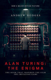 Alan Turing - Andrew Hodges (ISBN 9780691164724)
