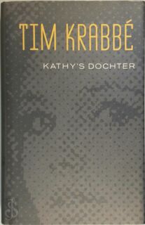 Kathy's dochter - Tim Krabbé