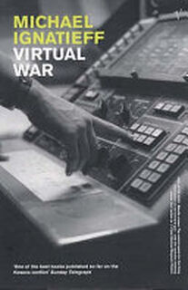 Virtual War - Michael Ignatieff (ISBN 9780099289807)