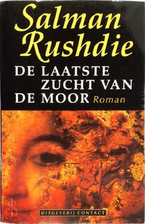 De laatste zucht van de Moor - Salman Rushdie, Eugène Dabekaussen (ISBN 9789025499426)