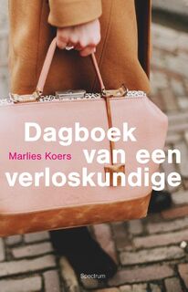 Dagboek van een verloskundige - Marlies Koers (ISBN 9789000372935)
