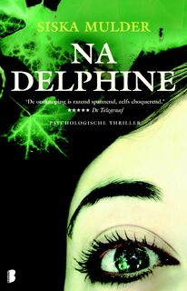 Na Delphine - Siska Mulder (ISBN 9789022554814)