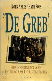 'De Greb' - Koen Aarts, Hans Pols (ISBN 9789020419351)